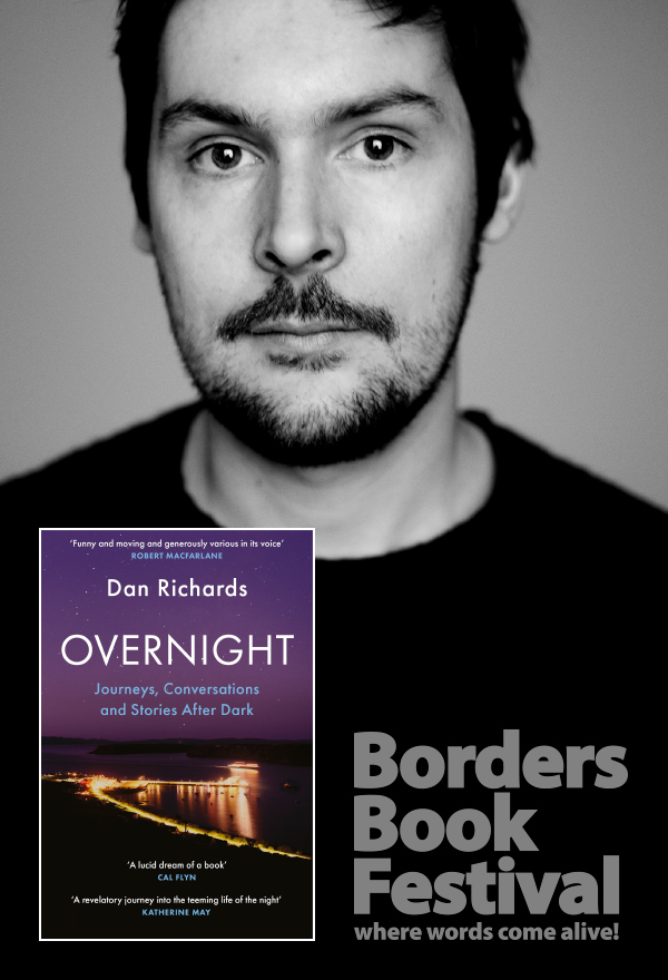 Dan Richards: Journeys, Conversations & Stories After Dark