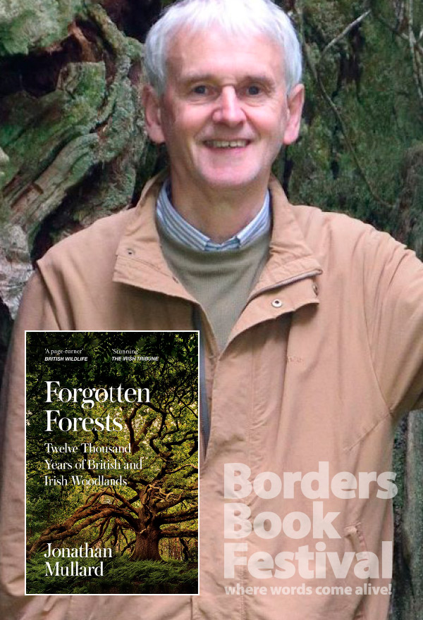 Jonathan Mullard: Forgotten Forests