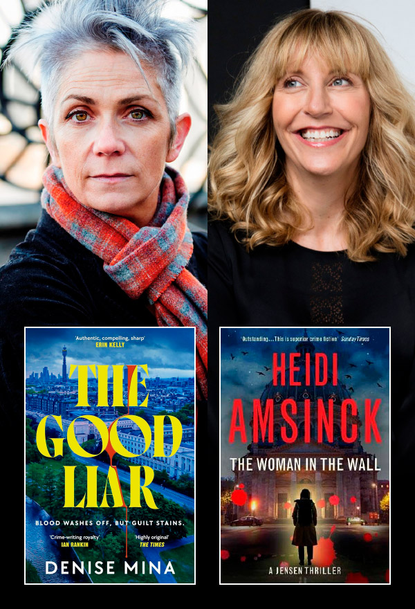 Denise Mina & Heidi Amsinck: Lies, Secrets and Deadly Truths